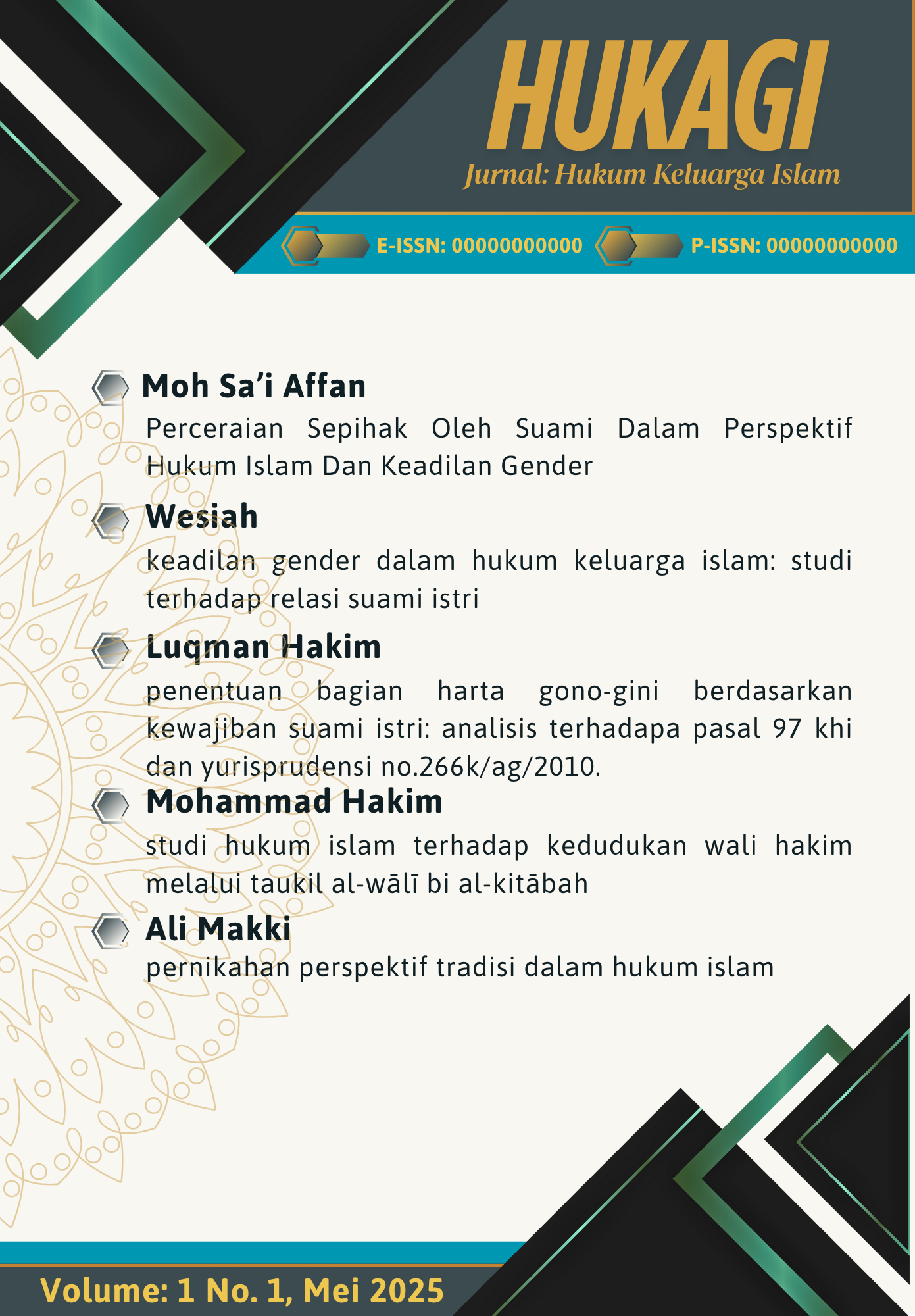 View Vol. 1 No. 1 (2025): HUKAGI: Juenal Hukum Keluarga Islam